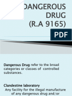 Dangerous Drugs