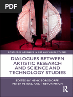 Henk Borgdorff Dialogues Between Artistic Research and Science and Technology Studies