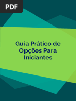 Guia Prático de Opções para Iniciantes