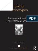 Vdoc - Pub Living Archetypes The Selected Works of Anthony Stevens