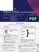 The Case of Pricing Predicament