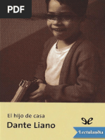 El Hijo de Casa - Dante Liano