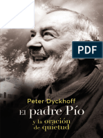 Padre Pio y La Oracion de Quietud.