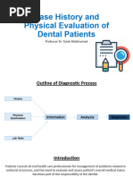 Case History and Physical Evaluation of Dental Patients New Final