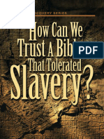 How Can I Trust A Bible That Tolerated Slavery