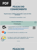 Projeto Pílulas Do Conhecimento - Apresentação Slides - Regularizações Contábeis Relacionadas A Rotina Da Folha de Pessoal Dia 16 - 05 - 2022