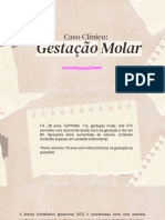 Caso Clinico Gestação Molar