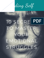 10 Secrets To Master Your Emotional Struggles