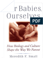 Our Babies, Ourselves