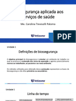 Biossegurança Aplicada Aos Serviços de Saúde: Me. Carolina Trevisolli Palomo