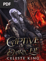 02 - Captive or The Dark Elf - Celeste King