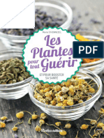 Les Plantes Pour Tout Guérir