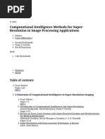 Computational Intelligence Methods For Super Resolution in Image Processing Applications