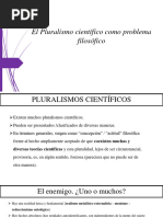 El Pluralismo Científico Como Problema Filosófico