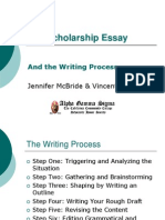 The Scholarship Essay: and The Writing Process