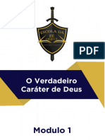 1 - o Verdadeiro Carater de Deus