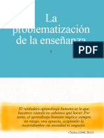 Problematización de La Enseñanza