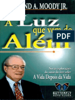 A Luz Que Vem Do Alem - Raymond Moody