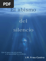 El Abismo Del Silencio - J. R. Frau Castro M