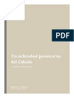 La Actividad Finanaciera Del Estado y Su Caracter Multidisciplinario