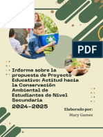 Informe Sobre La Propuesta de Proyecto Educativo Actitud Hacia La Conservación Ambiental de Estudiantes de Nivel Secundaria