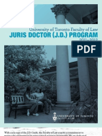 Juris Doctor (J.D.) Program: University of Toronto Faculty of Law 2011-2012