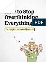 How To Stop Overthinking Everything: 7 Strategies That Actually Work