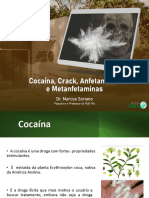 Cocaina Crack Anfetamina e Metanfetamina