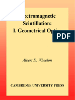 Albert D. Wheelon - Electromagnetic Scintillation - Volume 1, Geometrical Optics - Geometrical Optics Vol 1 (Electromagnetic Scintillation) (2001)