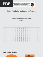 005af Estadística Aplicada A Las Finanzas: Ing. Msc. Angel Antonio Rivas Rivera Sesión 7