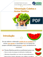 Aula 2 - Alimentação Coletiva e Técnica Dietética