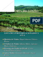 Aula 1 A HISTÓRIA DO VINHO