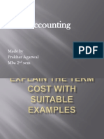 Cost Accounting: Made by Prakhar Agarwal Mba 2 Sem