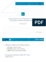 Cube Analyst 2.0: An Introduction To The Next Generation of Matrix Estimation Software