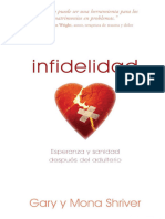 Infidelidad - Esperanza y Sanidad Después Del Adulterio (Gary & Mona Shriver)