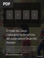 El Poder Del Juego Explorando Los Beneficios Del Juego para El Desarrollo Humano