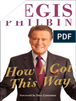 How I Got This Way by Regis Philbin