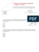 Practice Problems, Physics 111, Common Exam 2, Spring 2024