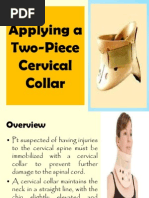 Applying A Two-Piece Cervical Collar