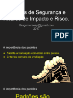 SeguranÃ A - Padrã Es Impacto e Risco