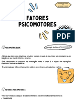 Fatores Psicomotores