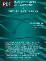 Human Resources Management IN Private Sector Bank: Presented by