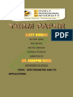 Topic - Spectrometre and Its Applications: SECTION-C6903 Roll No-B51 REG NO.-10901624 Course-B.Tech (Ece) Submitted To