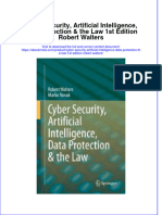 Ebook Cyber Security Artificial Intelligence Data Protection The Law 1St Edition Robert Walters Online PDF All Chapter