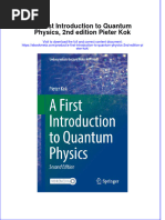 Full Ebook of A First Introduction To Quantum Physics 2Nd Edition Pieter Kok Online PDF All Chapter