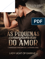 Lady Darkness As Pequenas Consequencias Do Amor Irmãos Valente 02