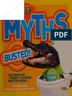 Myths Busted! Just When You Thought You Knew What You Knew