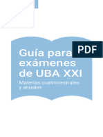 Guía para Exámenes Uba Xxi - Materias Cuatrimestrales y Anuales