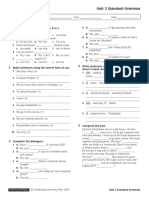 Unit 3 Standard Grammar: Choose The Correct Answers: A, B or C. 5