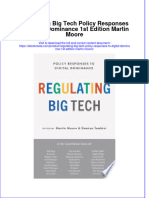 Full Download Regulating Big Tech Policy Responses To Digital Dominance 1St Edition Martin Moore Ebook Online Full Chapter PDF